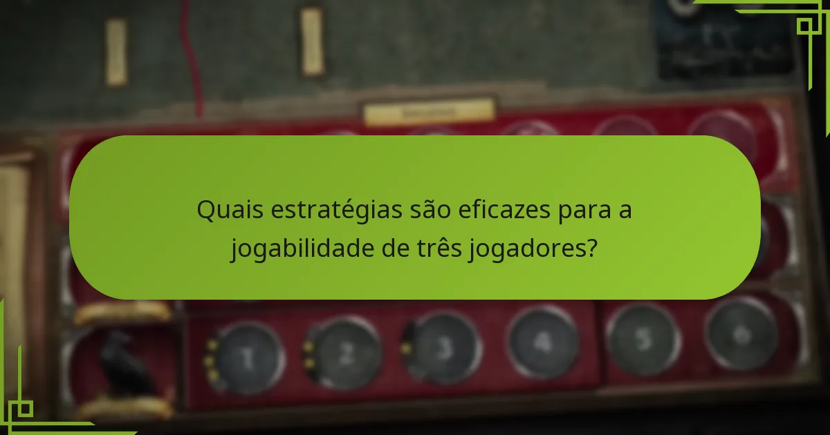 Como são implementados os ajustes de equilíbrio no cenário de três jogadores?
