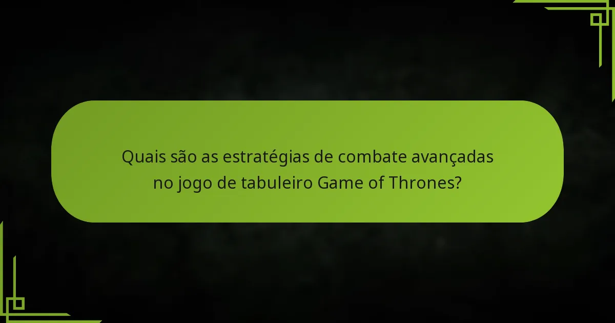 Como são determinados os resultados das batalhas no jogo de tabuleiro Game of Thrones?